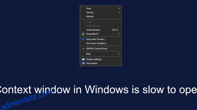 كيفية إصلاح نافذة السياق بتنسيق Windows بطيء في الفتح 1