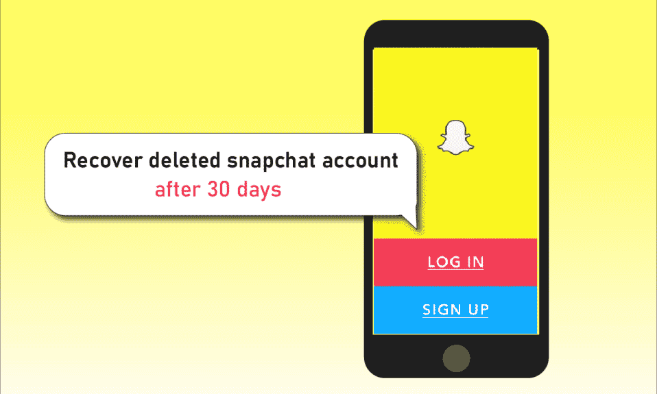 كيفية استرداد حساب Snapchat المحذوف بعد 30 يومًا