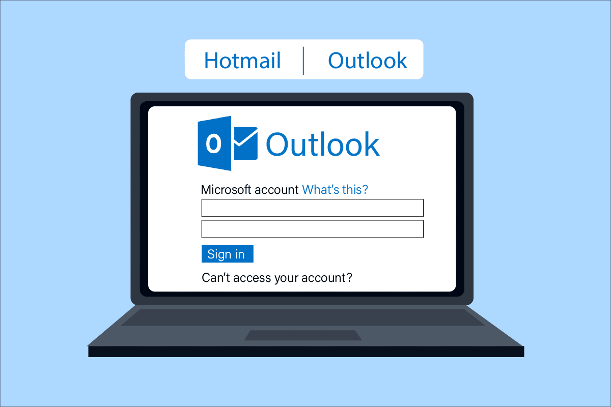 كيفية الوصول إلى حساب Hotmail القديم