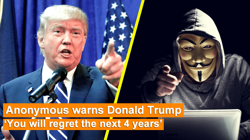 Anonymous Declares War On Donald Trump And Threatens To Expose