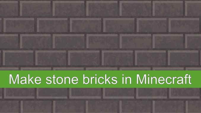 كيفية صنع الطوب الحجري في Minecraft 1